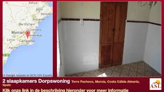preview picture of video '2 slaapkamers Dorpswoning te Koop in Torre Pacheco, Murcia, Costa Cálida Almería, Spain'