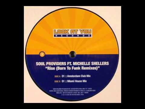 Soul Providers - Rise (Born To Funk Amsterdam Club Mix)