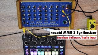 Video thumbnail for nozoïd MMO-3 SYNTHESIZER & Novation Circuit (Envelope Follower Patch) by SYNTH ANATOMY