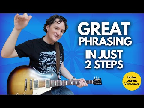 Breakthrough Phrasing Skills in JUST 2 STEPS - guitar solo mastery