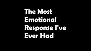 Incredibly Emotional Reaction to Magic