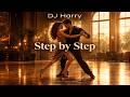 DJ Harry - Step by Step (DJ Harry Song 2026)