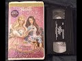 Opening Closing To Barbie As The Princess And The Pauper 2004 VHS