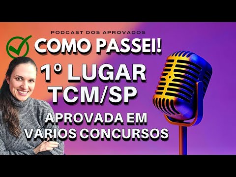 Aprovada em 1º Lugar no Concurso Público do TCM/SP e em Vários Outros | Neila Bolzan