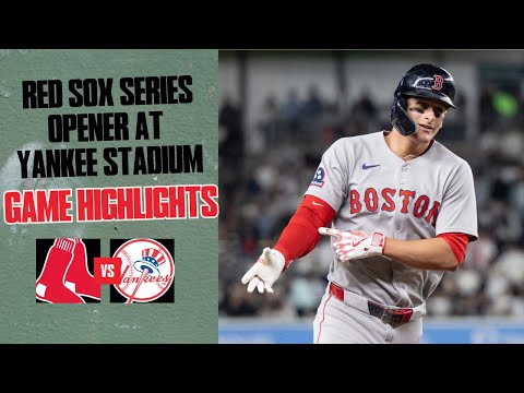 FULL HIGHLIGHTS: Red Sox vs. Yankees Game 1 at Yankee Stadium (8/21/25)