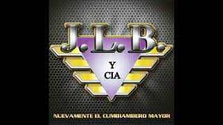 JLB y Compañía - El Baile de la Bananita