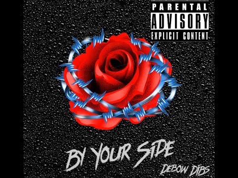 DEBOW - BY YOUR SIDE