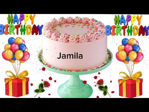 Jamila happy birthday to you/Jamila happy birthday song/Jamila happy birthday