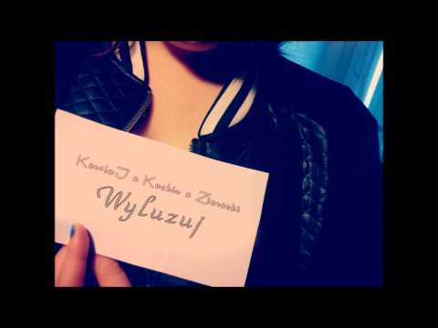 KarolaJ x Kushin x Ziarecki - Wyluzuj