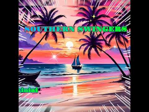 Southern Swingers - Noqu Tu Voli E Sainiai
