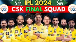 IPL 2024 - Chennai Team Final Squad | CSK Team Players List 2024 | Chennai Super Kings Squad 2024