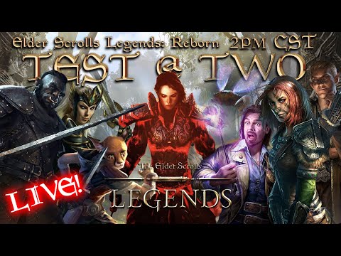 Elders Scrolls Legends: Reborn - Test @ Two (Week 4)