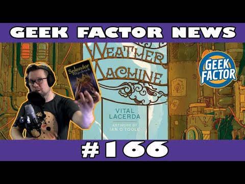 Geek Factor News 166 - Mój apel do osób komentujących osoby komentujące cenę WEATHER MACHINE :)