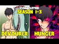 COMPLETED He Gains Abilities Of Creatures He Eats Which Makes Him Stronger Manhwa Recap