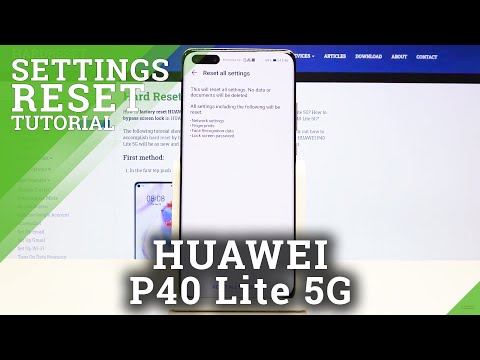 How to Reset Settings in Huawei P40 Lite 5G – Restore Default Configuration