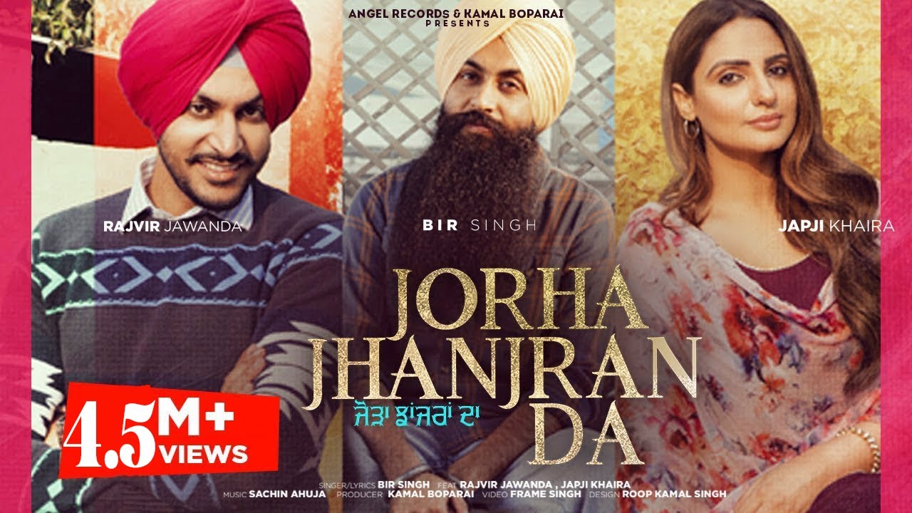 Joda Jhanjran Da song lyrics in Hindi – Bir Singh best 2022