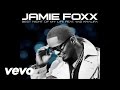 Jamie Foxx - Best Night Of My Life (Audio) ft ...