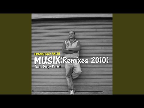 Musix (feat. Diego Parisi) (Federico Palma Remix)