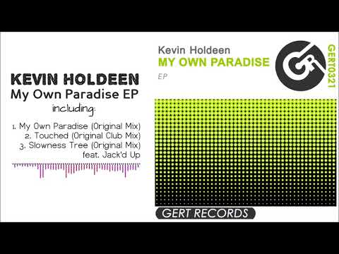 Kevin Holdeen - Touched (Original Club Mix) [Gert Records]