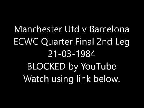 Manchester Utd v Barcelona European C/Winners Cup Quarter Final 2nd Leg 21-03-1984