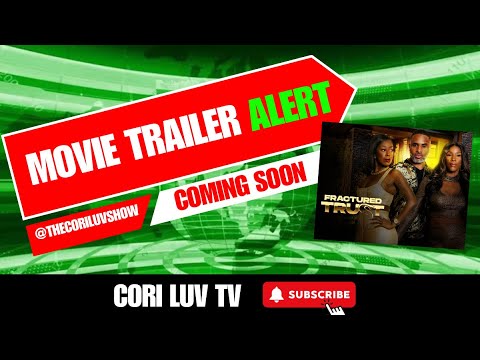 FRACTURED TRUST 🎬🍿🎥#movietrailers2025 #urbanfilms #indiefilmtrailers