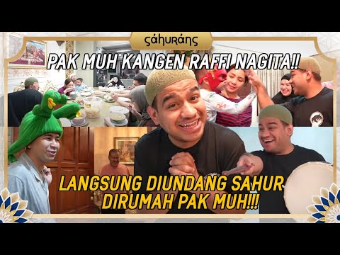 RAFFI NAGITA IKUT SAHUR DIRUMAH PAK MUH & FADIL JAIDI!!! CIPUNG SALTING KETEMU MISKAH??!!