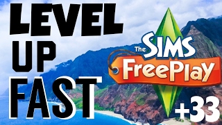 2 Simple Ways to Level Up Fast | The Sims Freeplay | Level 33