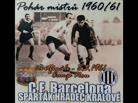FC Barcelona - Spartak Hradec Králové - pohár mistrů 1960/61 + bonusy