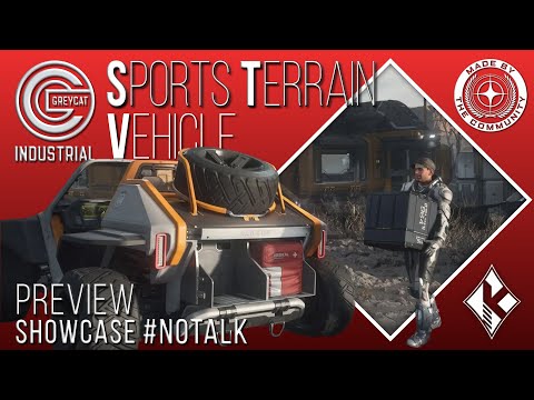 Star Citizen Preview 3.17.3 [4K] Greycat STV | Sports Terrain Vehicle | Showcase | #NoTalk