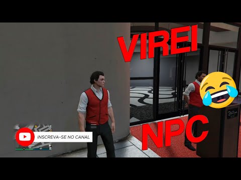 GTA 5 ONLINE: FINGI SER UM NPC