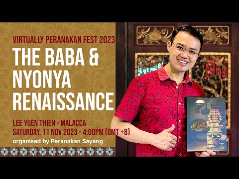 Virtually Peranakan Fest 2023 - The Baba & Nyonya Renaissance