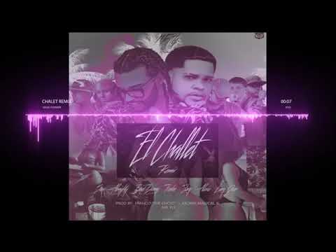 Bad Bunny - El Challet(remix)