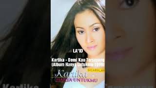 Download lagu Kartika - Demi Kau Tersayang (Album Hanya Untukmu 1999) mp3 Download lagu Kartika - Demi Kau Tersayang (Album Hanya Untukmu 1999) mp3
