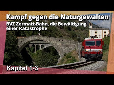 Eine Gebirgsbahn und die Katastrophe im Oktober 2000