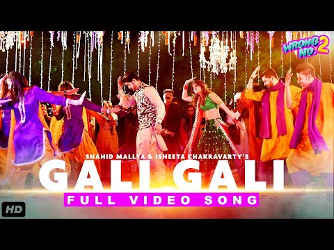 Wrong No  2: Gali Gali Full Video Song | Yashma,Neelam,Sami,Ahmad | Shahid Mallya