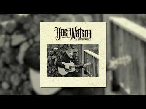 You Must Come In At The Door - Doc Watson