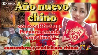 I'm saying goodbye to the year according to the Chinese calendar, a celebration by a Peruvian liv...