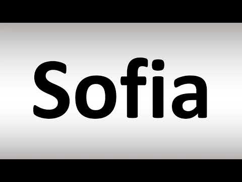 How to Pronounce Sofia