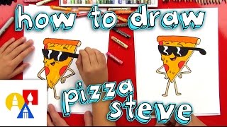 How To Draw Pizza Steve