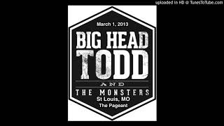 Big Head Todd &amp; The Monsters - &quot;Flanders Fields&quot;