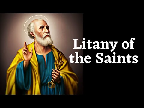 🕊 Litany of the Saints | Traditional Version