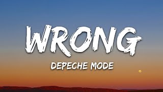 Depeche Mode - Wrong (Lyrics)