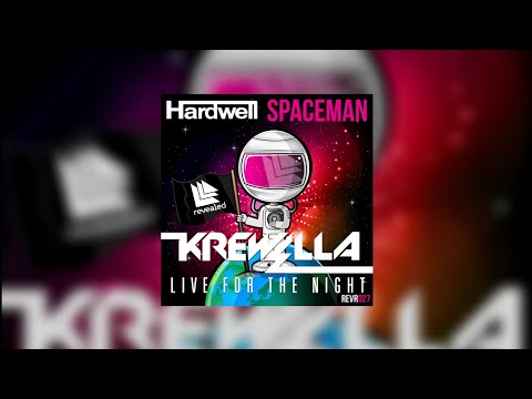 Live For The Spaceman (Hardwell Mashup) - Hardwell vs Krewella...