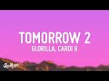 GloRilla, Cardi B - Tomorrow 2 (Lyrics)