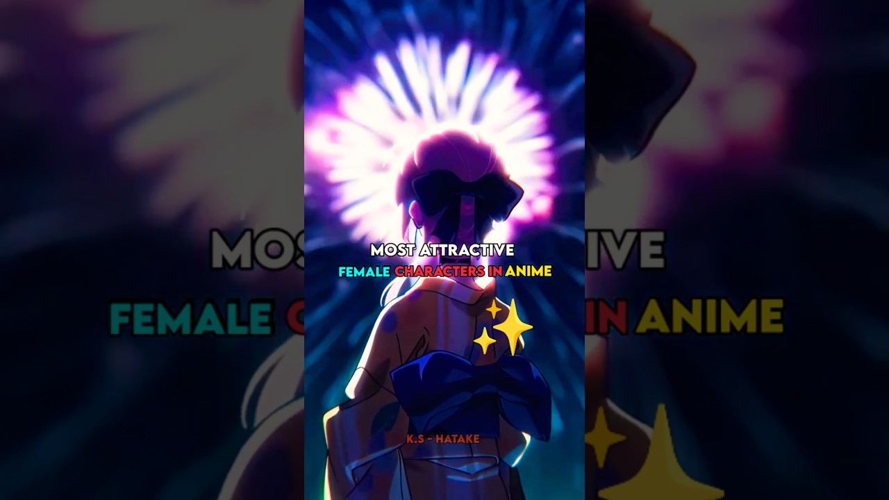 Most Attractive Female anime characters ❤✨#shorts #anime #animeshorts #animeedit #demonslayer