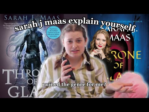 reading SARAH J MAAS for the first time and losing my mind (throne of glass)