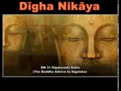 DN 31 Sigalovada Sutta The Buddha Advice to Sigalaka