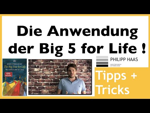 Die Anwendung der Big 5 for Life - Mit meinen Beispielen