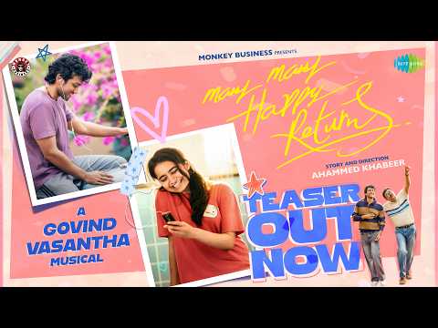 Many Many Happy Returns - Official Teaser | Ahammed Khabeer | Govind Vasantha | Kalidas Jayaram — Many Many Happy Returns