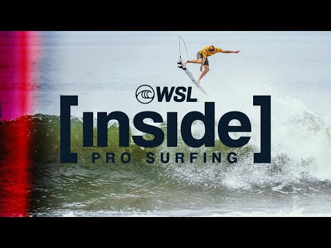 Inside Pro Surfing: Surf City El Salvador Pro Presented By Corona 2024